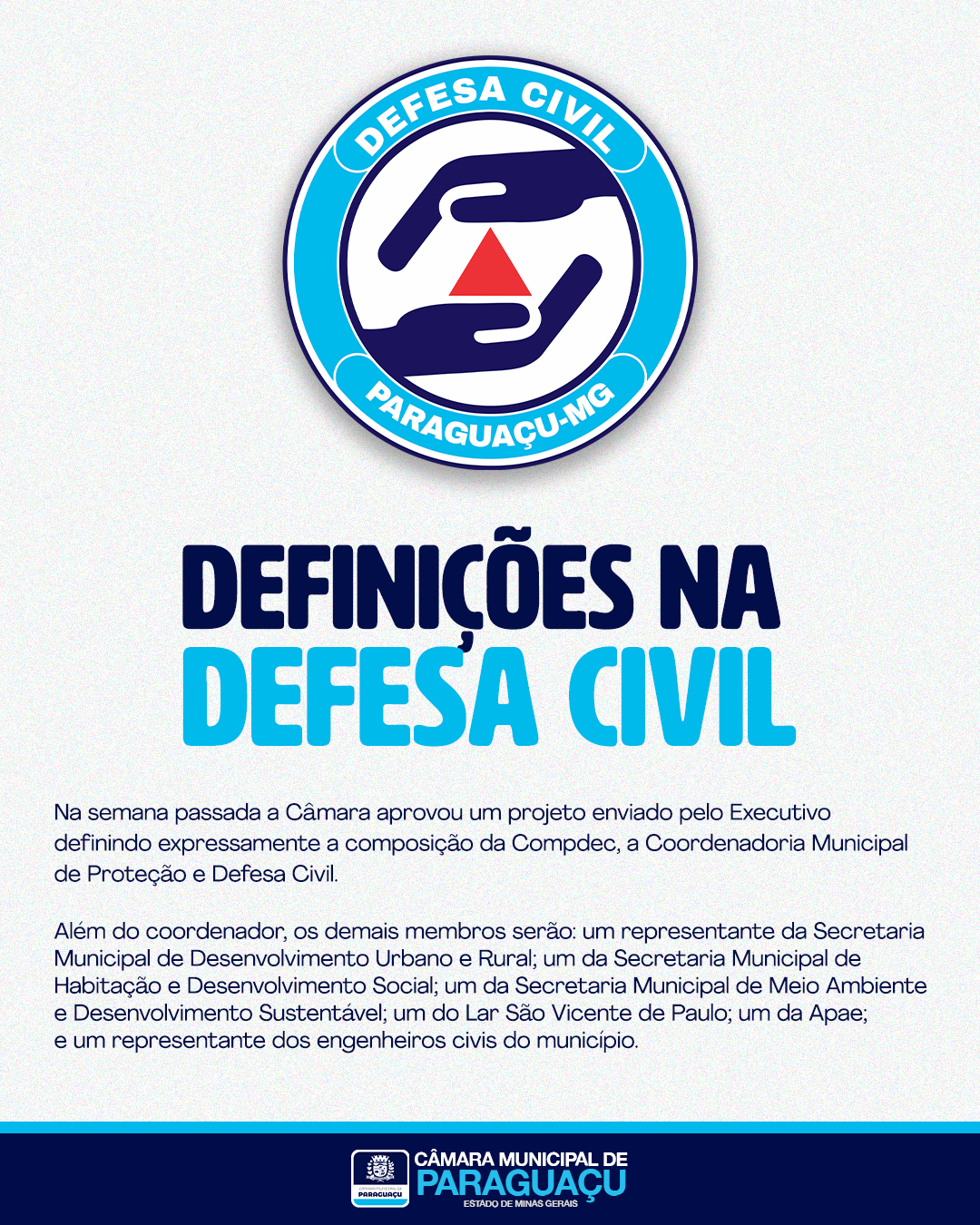 Defesa Civil fortalecida em Paraguaçu!