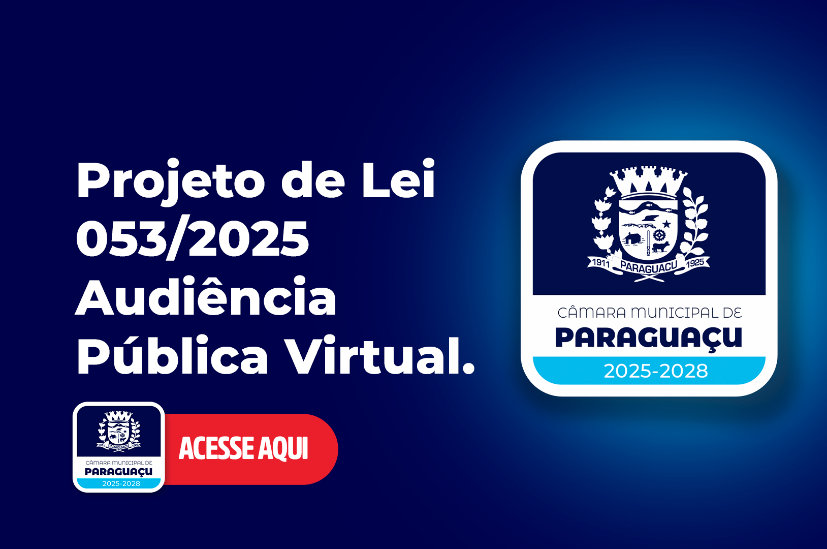 Projeto de Lei 053/2025 - Audiência Pública Virtual.